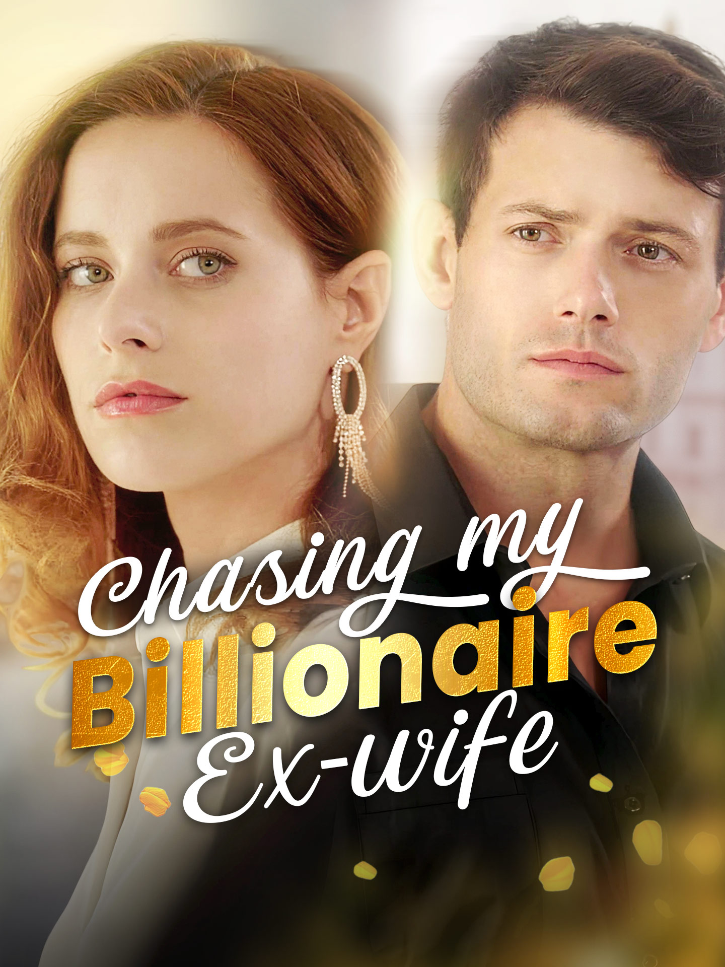 Chasing My Billionaire Ex-Wife official promotional image