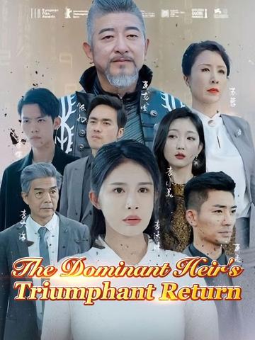The Dominant Heir's Triumphant Return official promotional image