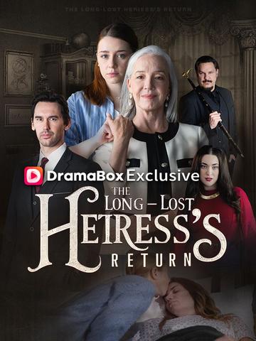 The Longlost Heiress's Return official promotional image