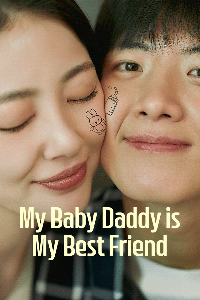 My Baby Daddy is My Best Friend official promotional image